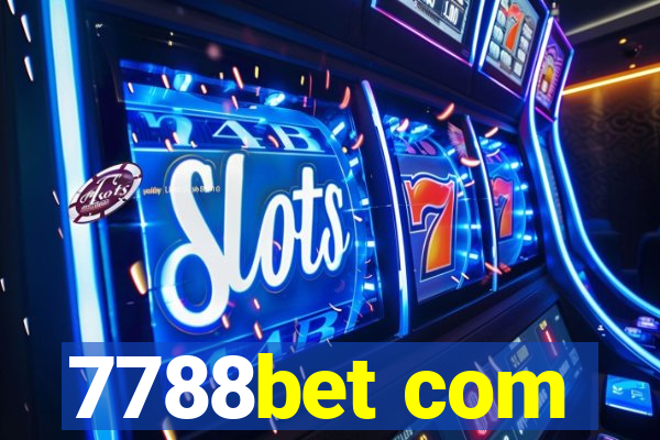 7788bet com